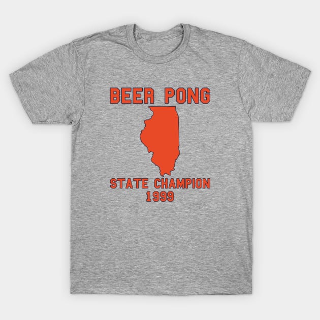 Vintage Illinois Beer Pong State Champion T-Shirt by fearcity